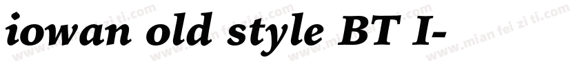 iowan old style BT I字体转换